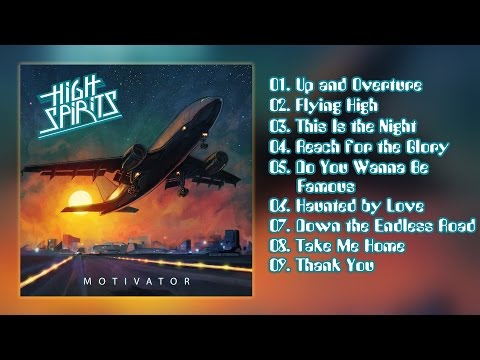 HIGH SPIRITS - Motivator [Full Album] 2016