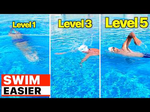 Swim Freestyle Easier: 5 Levels Explained