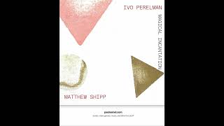 Ivo Perelman, Matthew Shipp: “Magical Incantation” Review