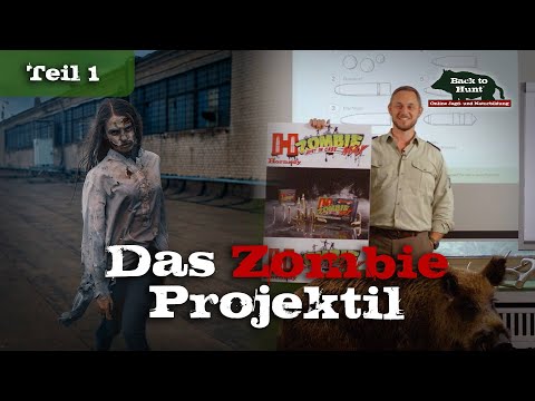 Das Zombie Projektil - Just in case | Geschoßformen | Teil 1