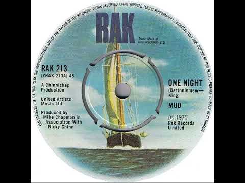 UK New Entry 1975 (180) Mud - One Night