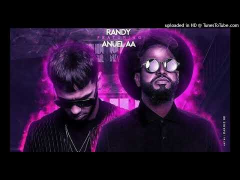 Te Propongo Remix - Anuel AA ❌  Randy Nota Loca ( Acapella Editada)