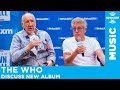 The Who's Pete Townshend & Roger Daltrey Want to Write New Album