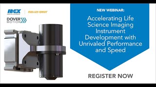 Accelerating Life Science Imaging Instrument Development with Unrivaled Performance and Speed