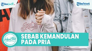 4 Penyebab Kemandulan pada Pria yang Harus Diketahui, Ada Masalah Air Mani hingga Bentuk Sperma