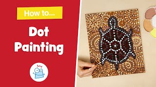 How to make a Dot Painting Aboriginal Style Art Canvas | Baker Ross