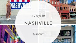 My first Vlog 2 DAYS IN NASHVILLE ITINERARY – COVER EVERYTHING | TENNESSEE