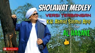 Download lagu KH. Ahmad Salimul Apip - Sholawat TERBANGAN feat Al-Hasani | HQ Audio (Part 1) mp3