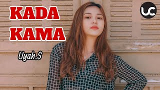 Download lagu Kada Kama-Uyah.S (UC Music Production) mp3 Download lagu Kada Kama-Uyah.S (UC Music Production) mp3