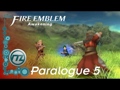 Fire Emblem Awakening - Paralogue 5 - Scion of Legend
