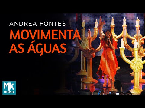 Andrea Fontes - Movimenta as Águas (Ao Vivo) DVD Andrea Fontes Ao Vivo