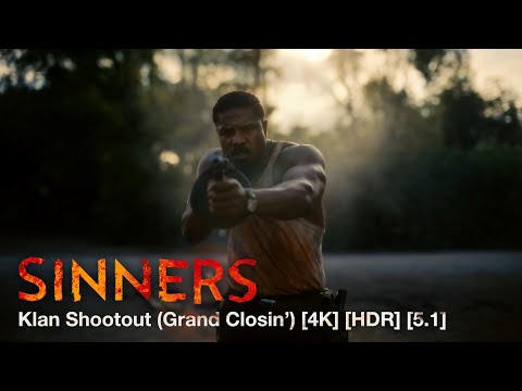 Sinners - Klan Shootout (Grand Closin’) [4K] [HDR] [5.1]