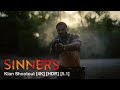 Klan Shootout - Sinners (2025) [4K] [HDR] [5.1]