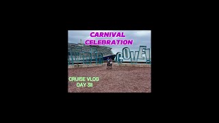 #carnivalcelebration #carnivalcruise #cruisevlogger Day 3 #ambercove