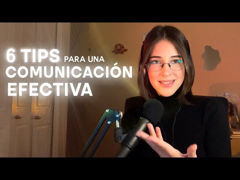 6 Consejos para tener una buena COMUNICACIÓN con otras personas.
