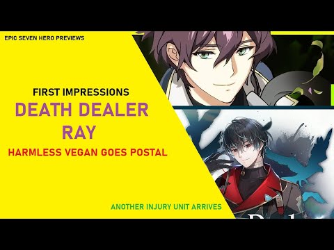 Death Dealer Ray First Impressions - Harmless Vegan Goes Goth [Epic Seven Hero Previews]