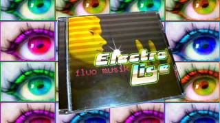 Electro Lise- La vie en Fluo