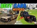 Best Vehicles For MISSIONS In GTA5