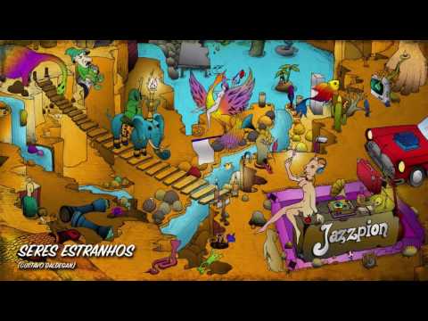 Jazzpion - Seres Estranhos