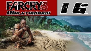 Far Cry 3 Walkthrough Part 16 - High Speed Chase! [Far Cry 3 Vehicles]