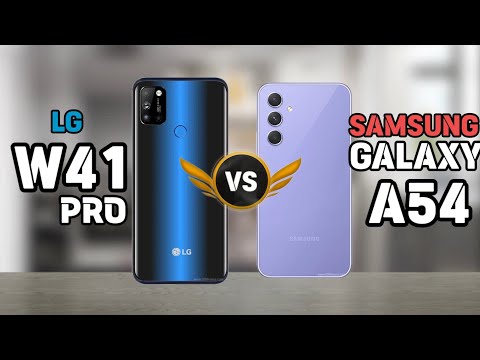 LG  W41 Pro Vs Samsung galaxy A54 Comparison.