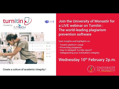 University of Monastir 14 february 2021 LIVE webinar on Turnitin!
