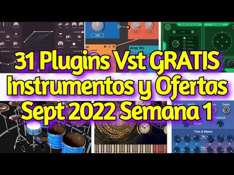 31 Mejores Nuevos Plugins VST GRATIS, Instrumentos Vst, Samples y Ofertas - SEPTIEMBRE 2022 Semana 1