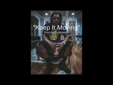 "Keep It Moving"- FMB DZ x Coach Joey Type Beat