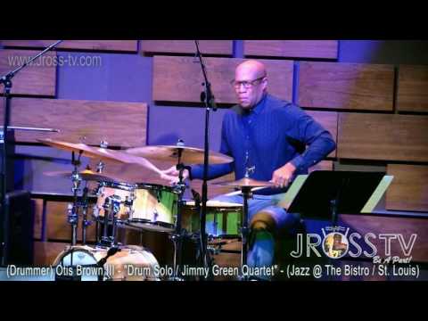 James Ross @ Otis Brown III - "Drum Solo" - (Jazz @ The Bistro) - www.Jross-tv.com