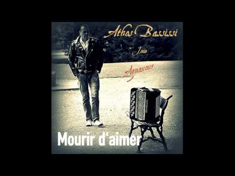 MOURIR D'AIMER    ATHOS BASSISSI Accordeon