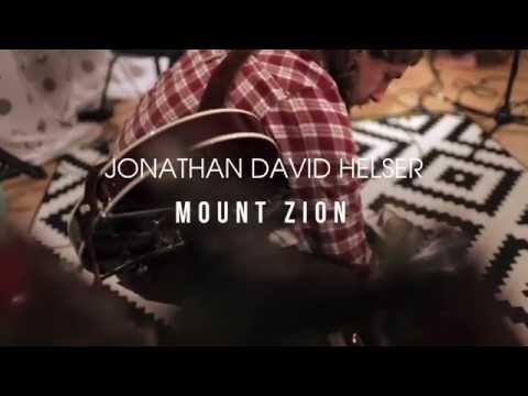 Mount Zion - Jonathan Helser