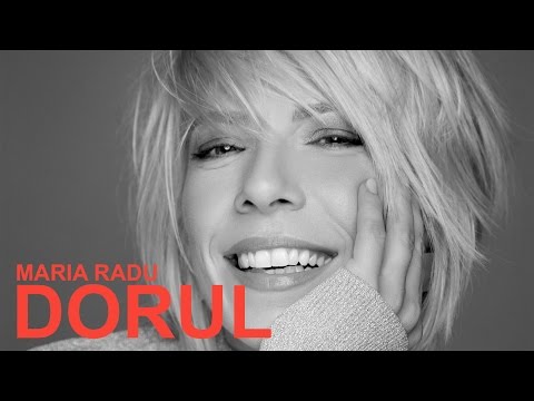 Maria Radu - Dorul