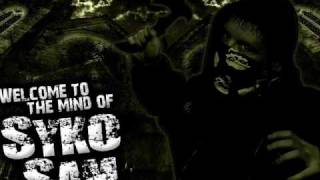 Syko Sam - The End Of Me [HQ] (BEST VERSION)