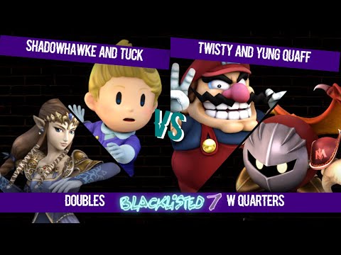 Blacklisted 7 Doubles WQ - Shadowhawke/Tuck (B) vs Twisty/Yung Quaff (R)