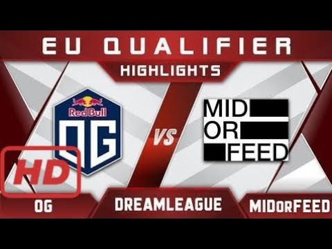OG vs MidOrFeed DreamLeague Major 2017 EU Highlights Dota 2