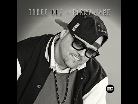 Three Dee - Mary Jane