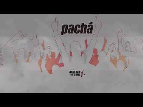 PACHÁ Oscar Boss Ft Beto Nass (Audio oficial)
