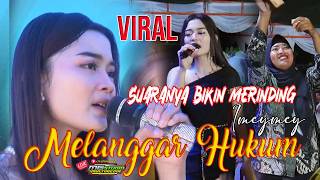 Download lagu VIRAL! Imeymey's voice in 'Melanggar Hukum' gives goosebumps - Okdj Musical - Mg Studio Multimedia mp3