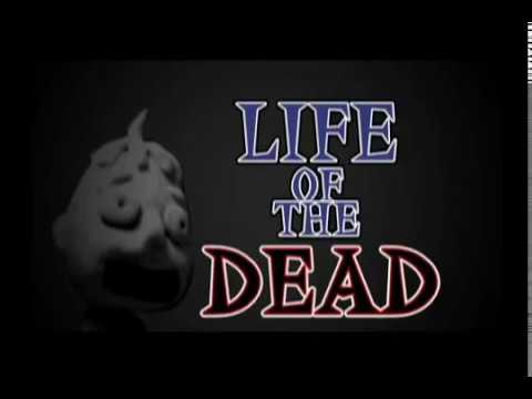 ゾンビクレイアニメ　LIFE OF THE DEAD ♯１