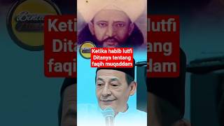 Download lagu Habib luthfi tentang Faqih Muqaddam mp3