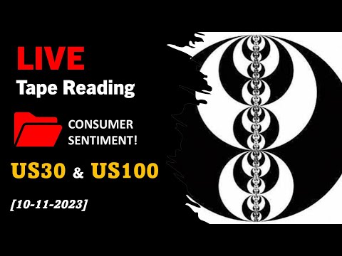 🔴 LIVE Tape Reading- CONSUMER SENTIMENT! -ICT Concepts [10/11/23] - US30+US100