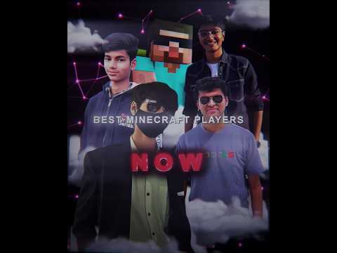 Best Minecraft Players Then 🗿🔥 #shortsfeed #edit #bbs #ysp #ujjwal