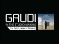 GAUDI - In the studio making "In between times"