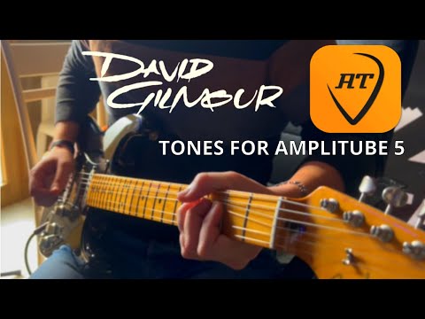 David Gilmour Legendary tones for Amplitude 5