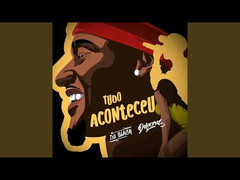 TUDO ACONTECEU - DELACRUZ