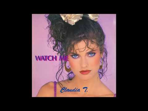Claudia T. - Watch Me (House Version)