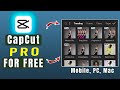 How to Get CapCut Pro for FREE on PC & Mobile | Update CapCut Edits