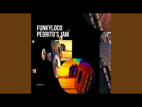 Pedrito's Jam (Original Mix)