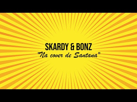 'Na cover de Santana - Skardy & Bonz al lavoro su "Figa e Sfiga" (making of)