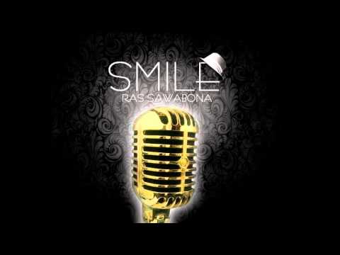 RAS SAWABONA - SMILE -